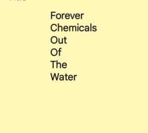 'Forever Chemicals' Out of the Water