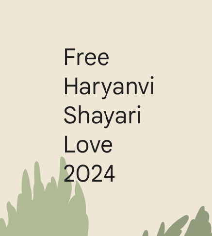 Free Haryanvi Love Shayari 2024